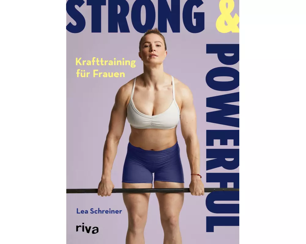 Strong & Powerful – Krafttraining für Frauen