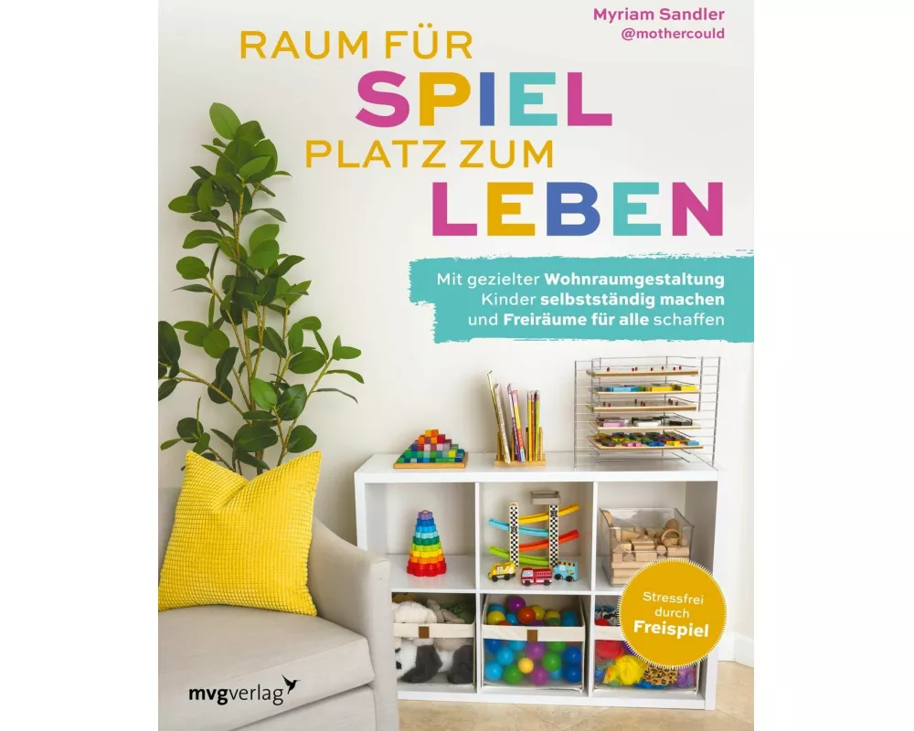 Raum für Spiel, Platz zum Leben