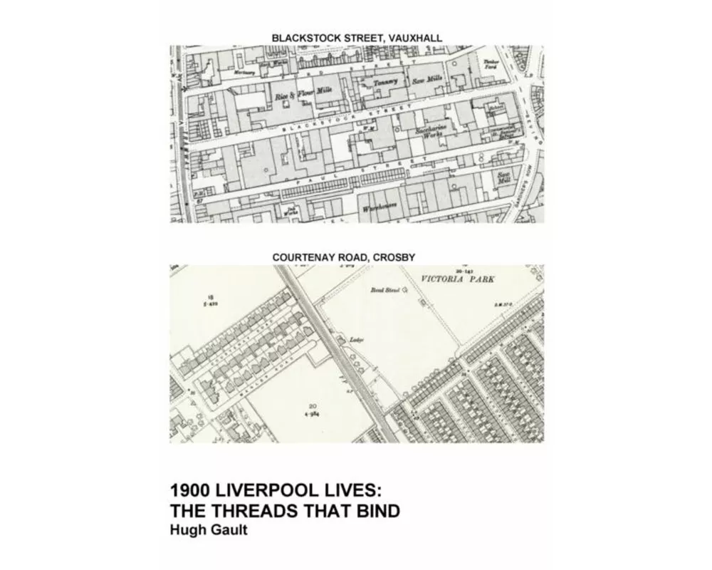 1900 Liverpool Lives: The Threads That Bind