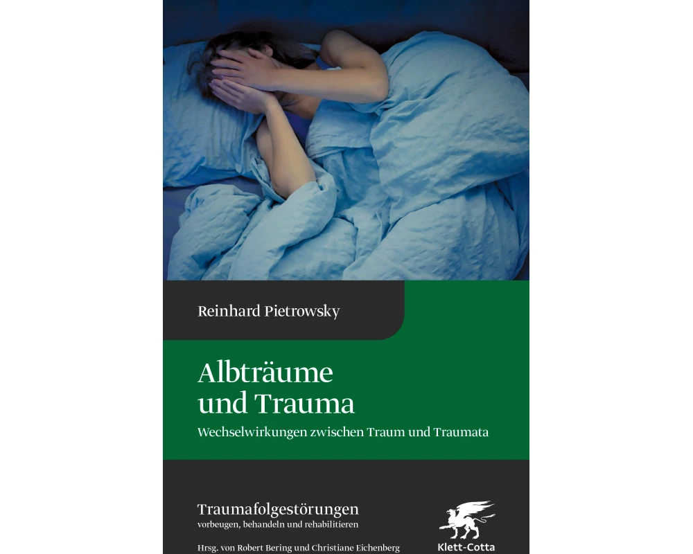 Albträume und Trauma (Traumafolgestörungen, Bd. 6)