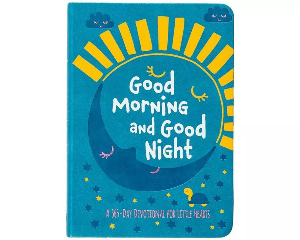 Good Morning and Good Night