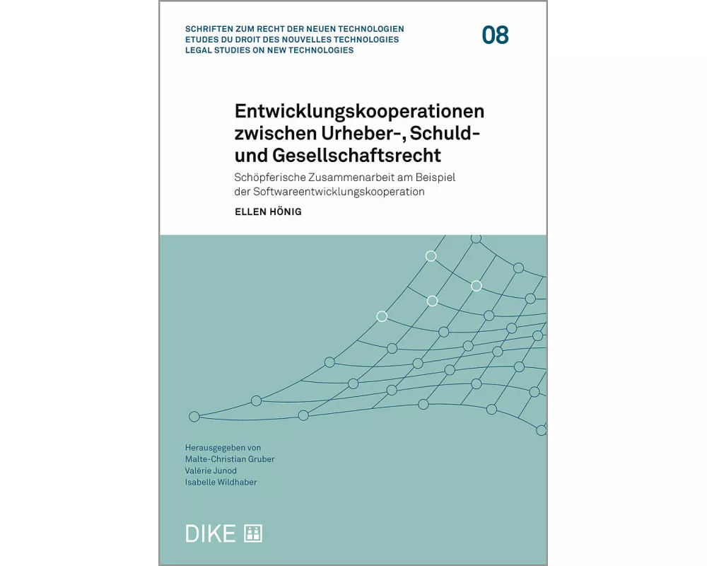 Entwicklungskooperationen zwischen Urheber-, Schuld- und Gesellschaftsrecht