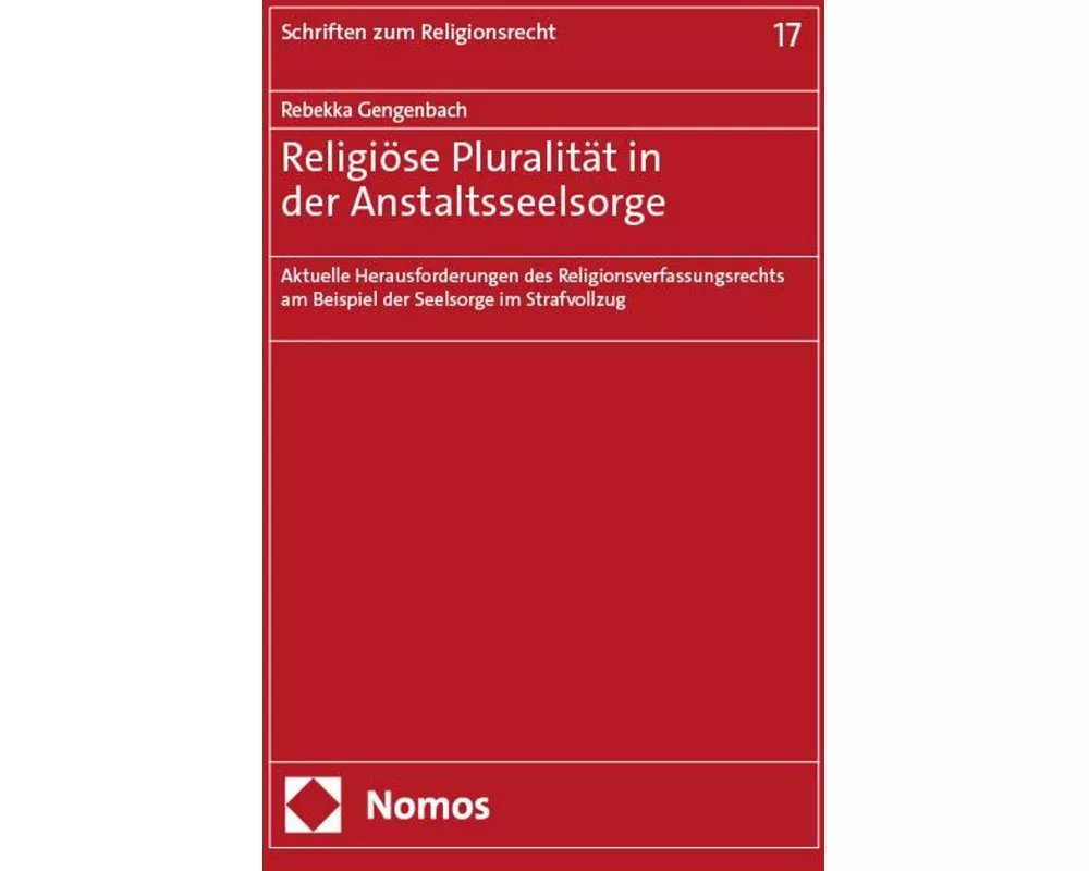 Religiöse Pluralität in der Anstaltsseelsorge