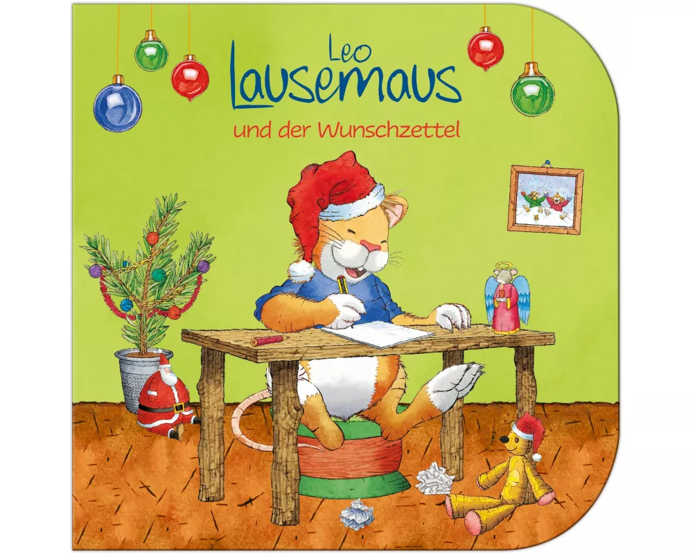 Leo Lausemaus und der Wunschzettel
