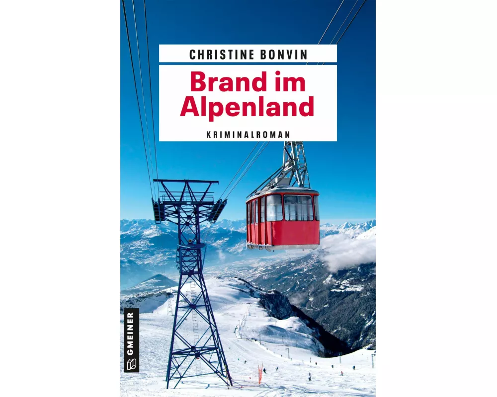 Brand im Alpenland
