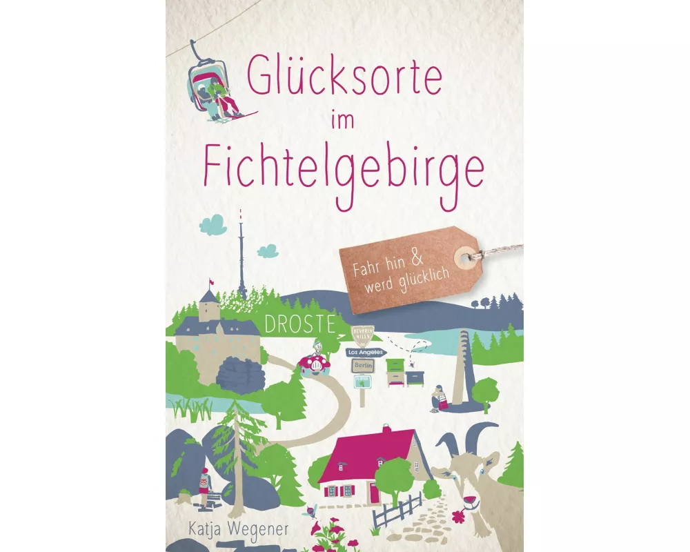 Glücksorte im Fichtelgebirge