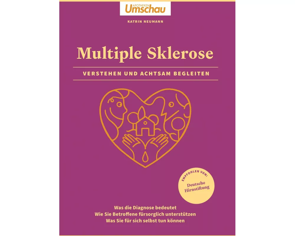 Apotheken Umschau: Multiple Sklerose. Verstehen und achtsam begleiten