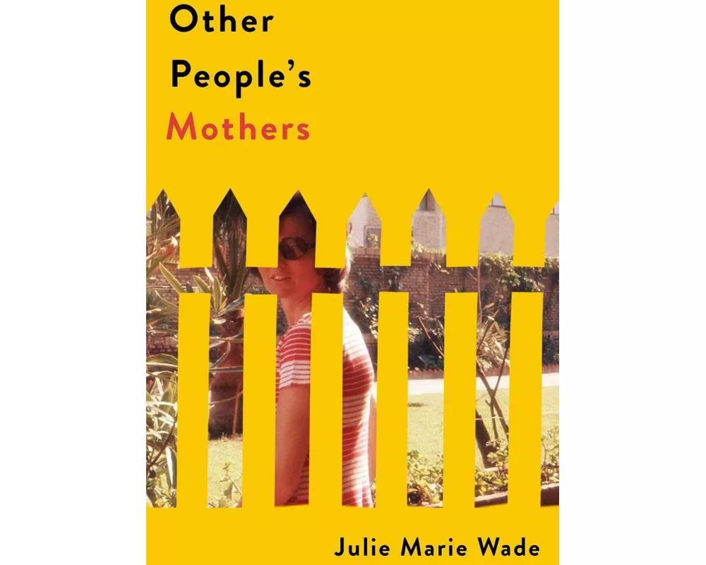 Other People's Mothers
