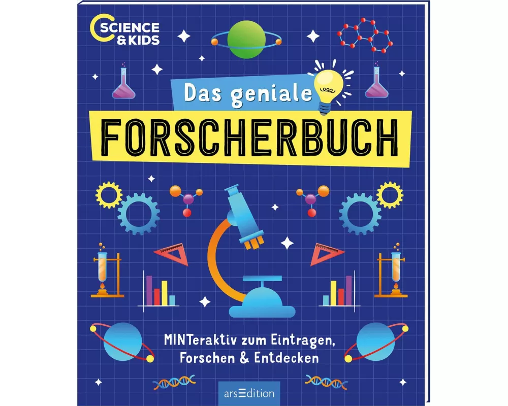 Science & Kids – Das geniale Forscherbuch
