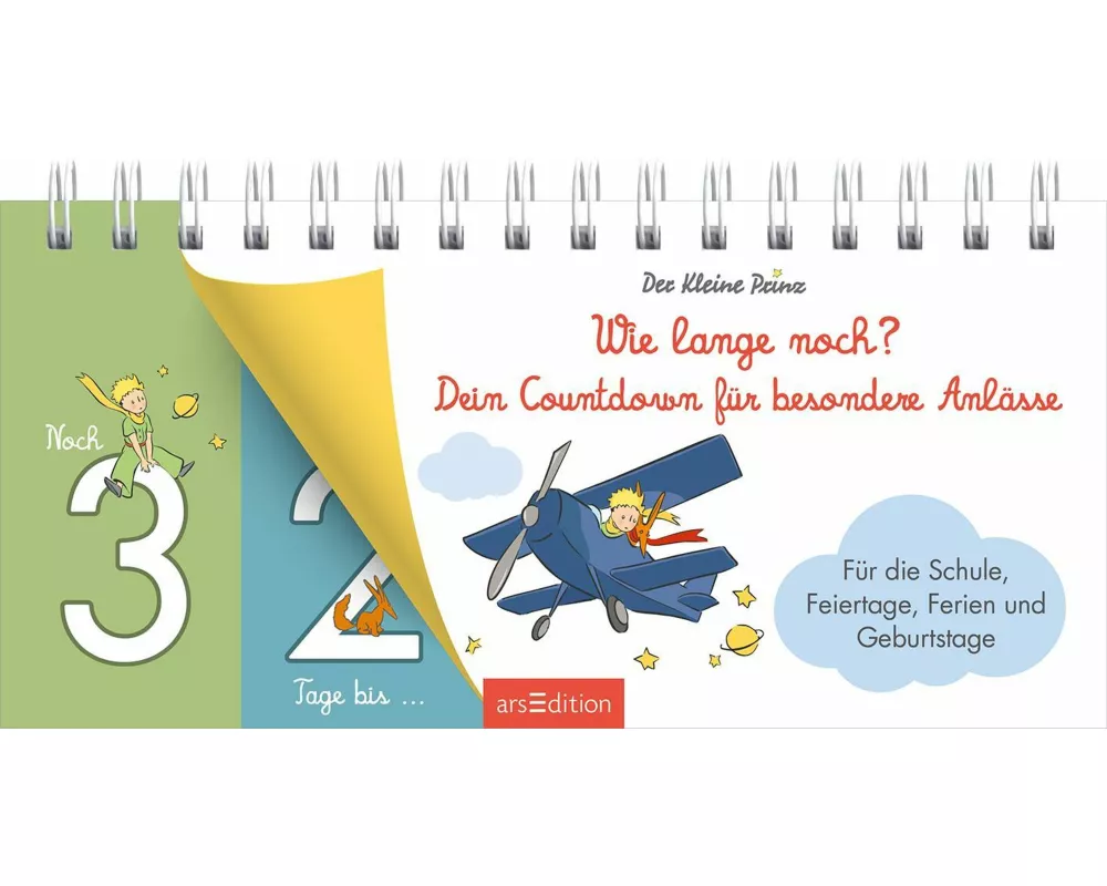 Der Kleine Prinz. Wie lange noch? Dein Countdown für besondere Anlässe