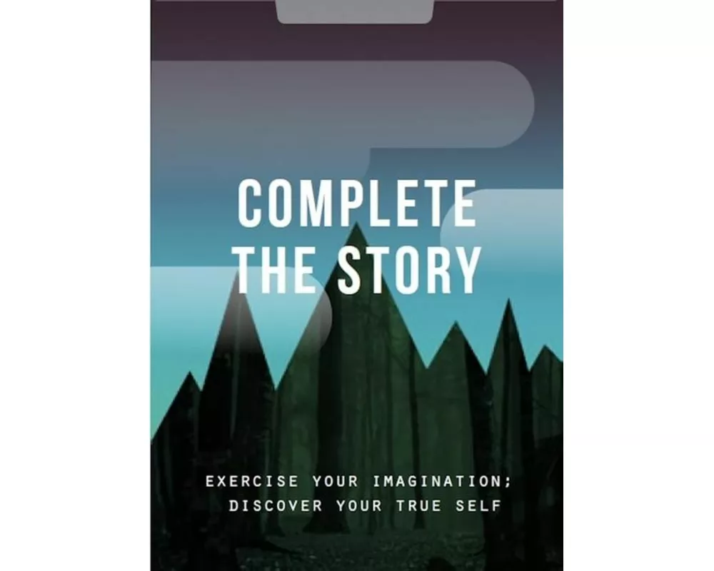 Complete the Story