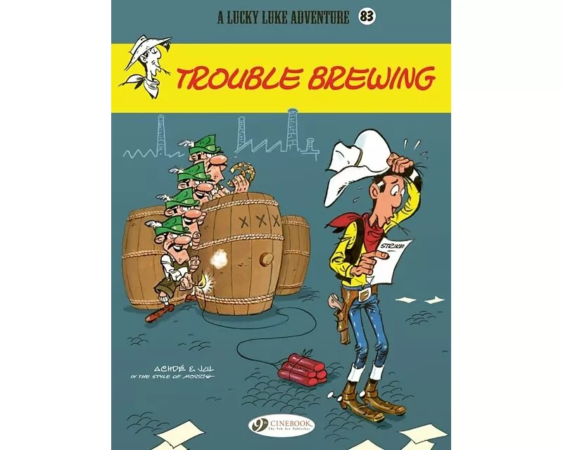 Lucky Luke Vol. 83: Trouble Brewing