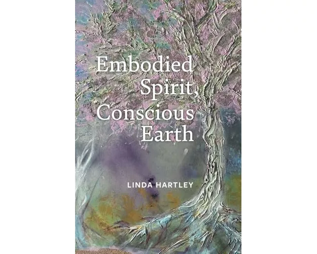 Embodied Spirit, Conscious Earth