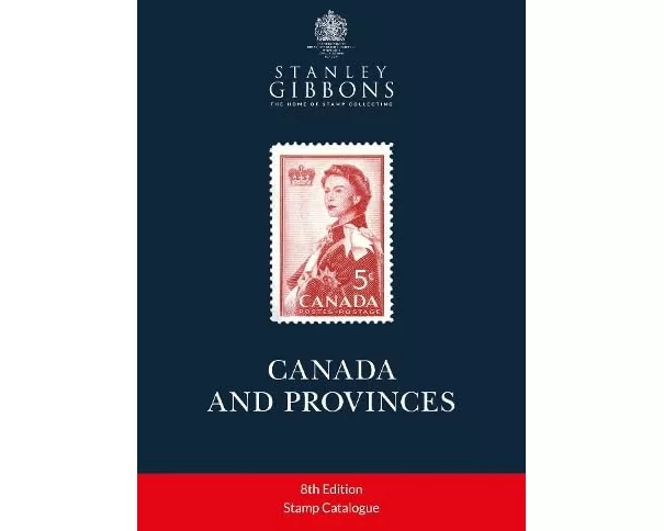 Canada & Provinces Stamp Catalogue 8th Edition