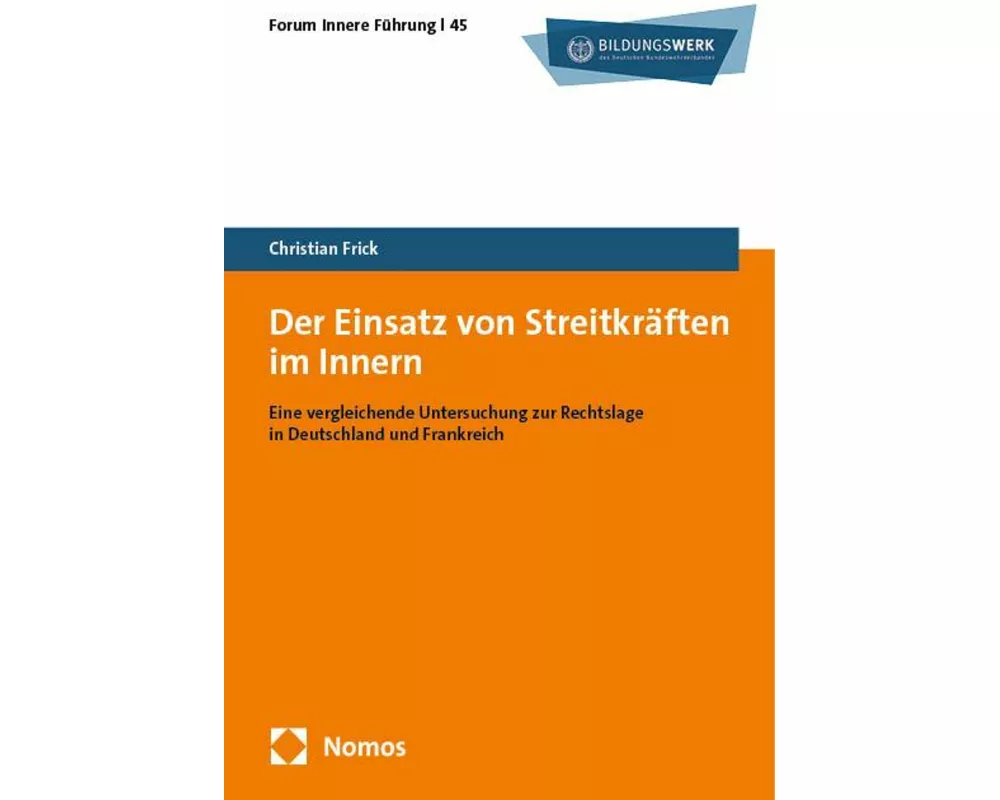 Der Einsatz von Streitkräften im Innern
