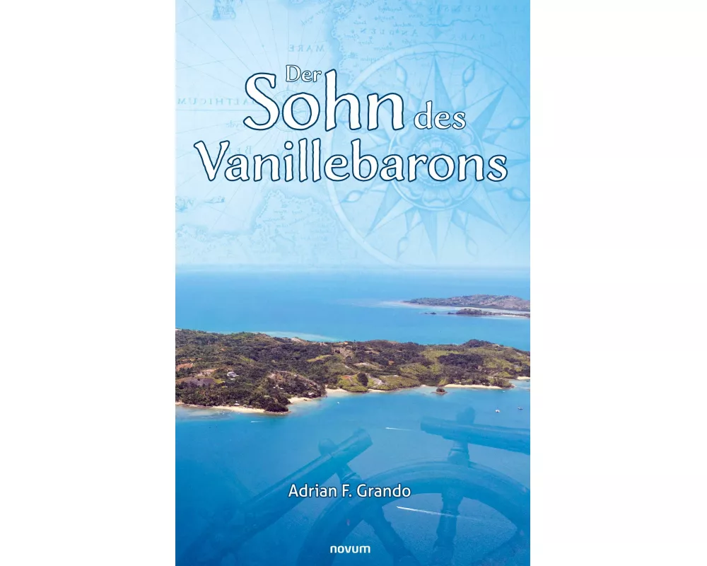 Der Sohn des Vanillebarons