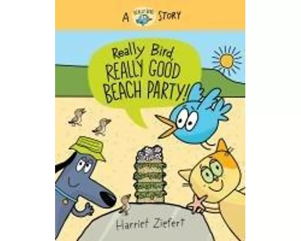 Really Bird, Really Good Beach Party (Really Bird Stories #8)