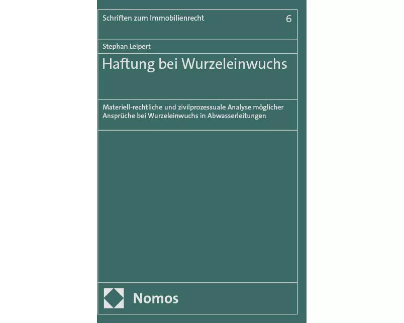 Haftung bei Wurzeleinwuchs