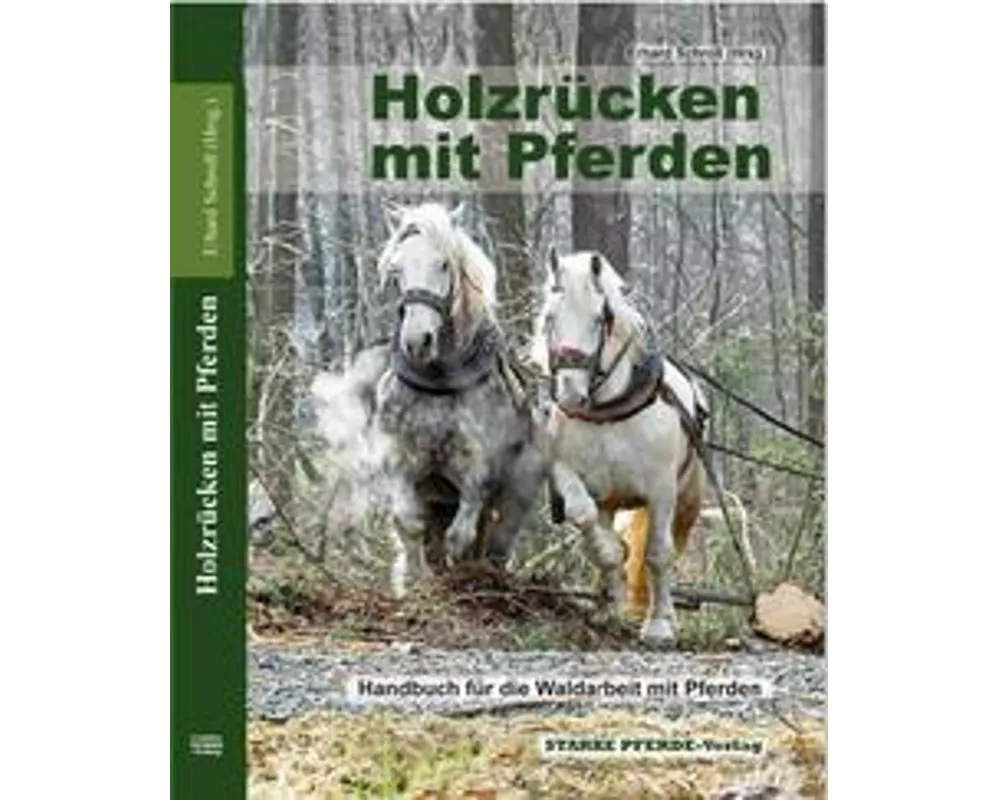 Holzrücken mit Pferden
