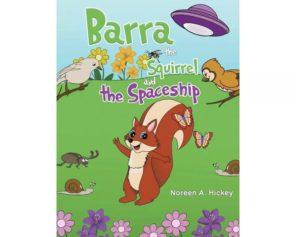 Barra the Squirrel and the Spaceship