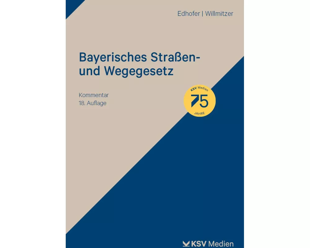 Bayerisches Straßen- und Wegegesetz