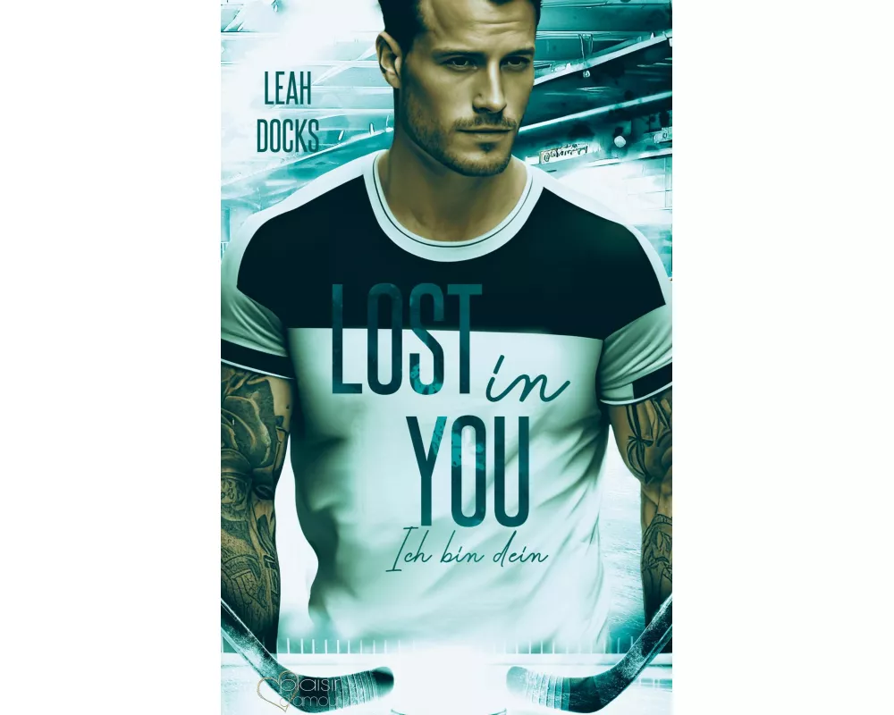 Lost in You: Ich bin dein