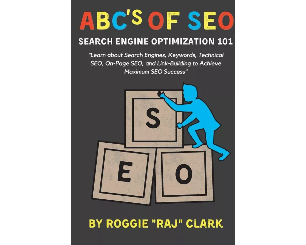 ABC's of SEO Search Engine Optimization 101