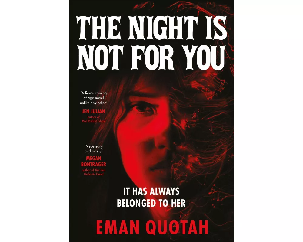 The Night is Not For You
