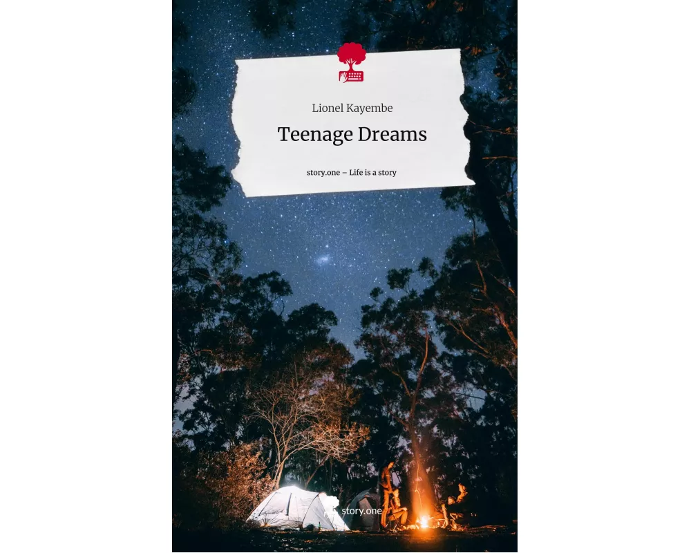 Teenage Dreams. Life is a Story - story.one