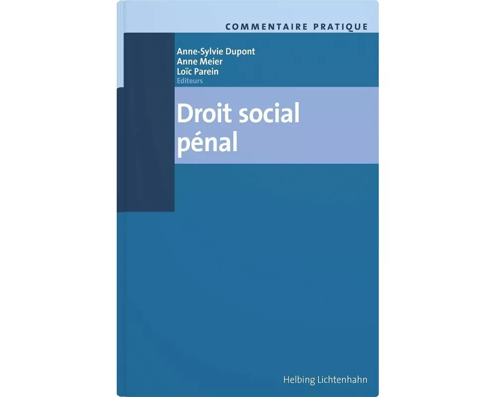 Commentaire pratique Droit social pénal
