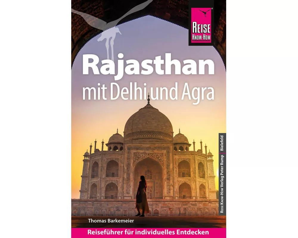 Reise Know-How Reiseführer Rajasthan mit Delhi und Agra