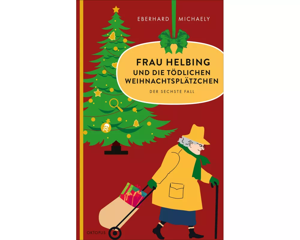 Frau Helbing und die tödlichen Weihnachtsplätzchen
