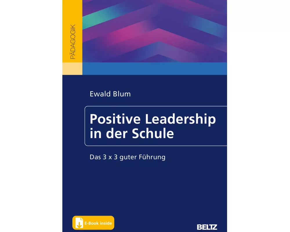 Positive Leadership in der Schule