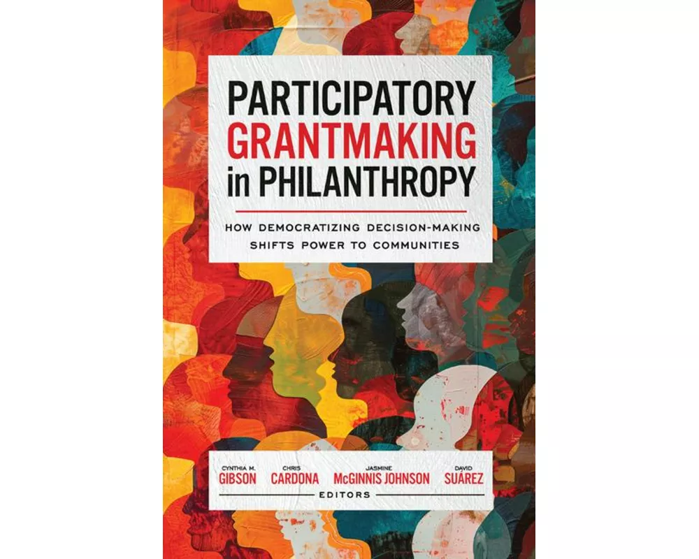 Participatory Grantmaking in Philanthropy