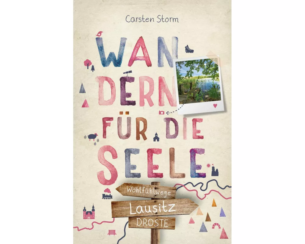 Lausitz. Wandern für die Seele