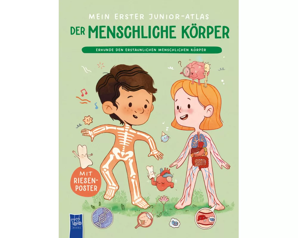 Mein erster Junior-Atlas: Der menschliche Körper