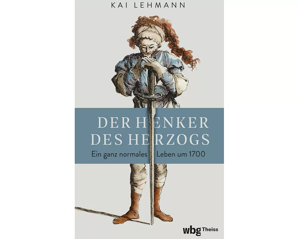 Der Henker des Herzogs