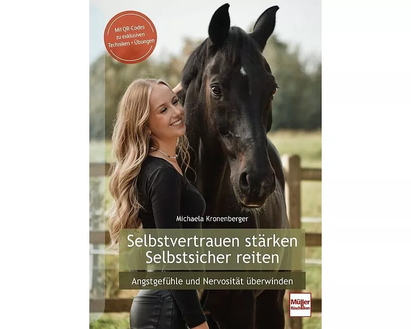 Selbstvertrauen stärken - Selbstsicher Reiten