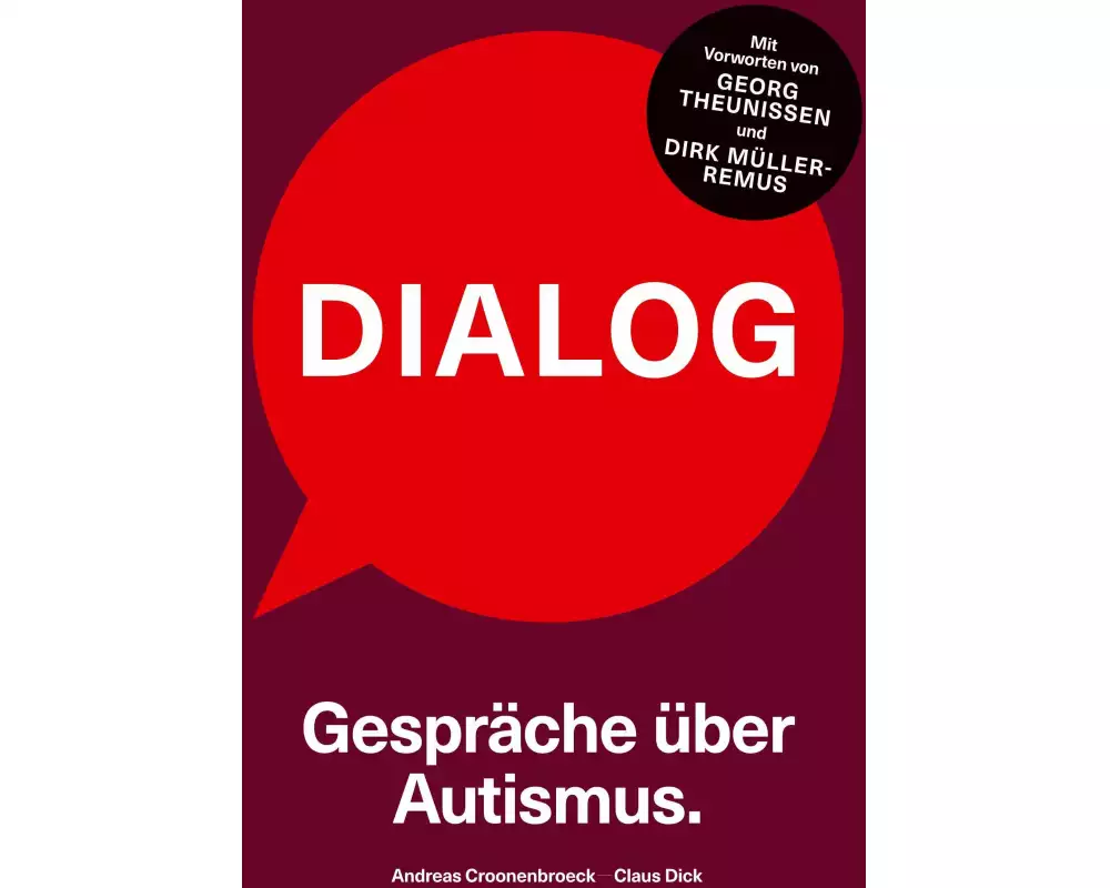 Dialog. Gespräche über Autismus