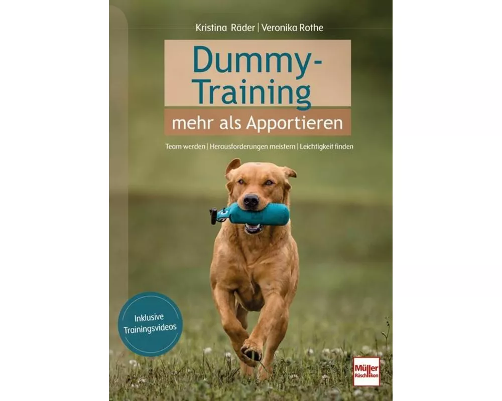 Dummy-Training - mehr als Apportieren