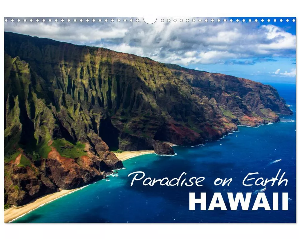 Paradise on Earth HAWAII (Wall Calendar 2025 DIN A3 landscape), CALVENDO 12 Month Wall Calendar