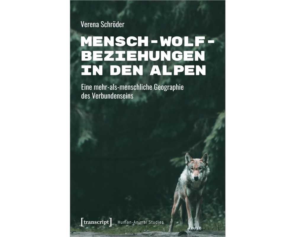 Mensch-Wolf-Beziehungen in den Alpen