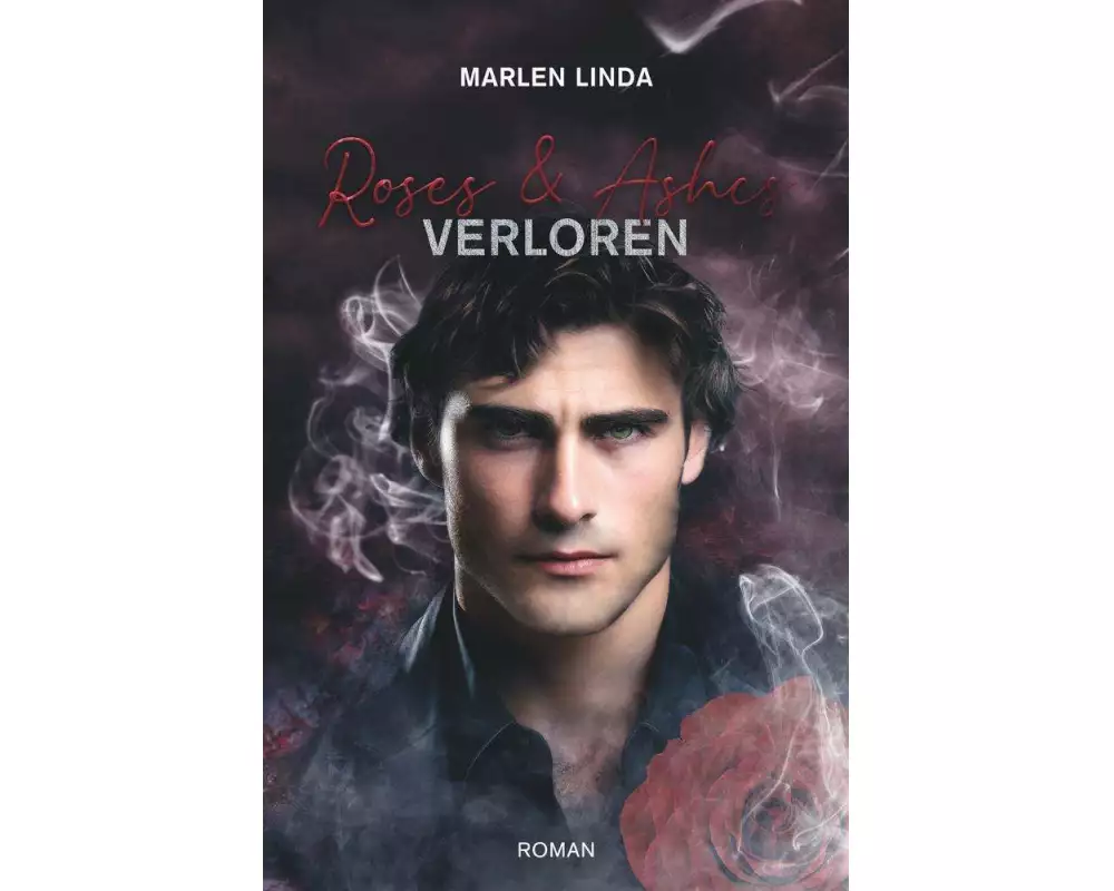 Roses & Ashes