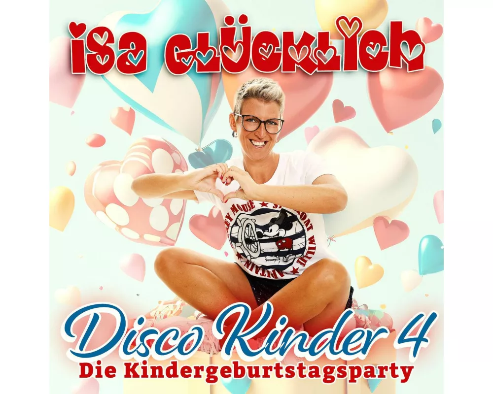Isa Glücklich: Disco Kinder 4 - Die Kindergeburtstagsparty