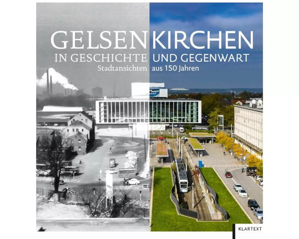 Gelsenkirchen in Geschichte und Gegenwart