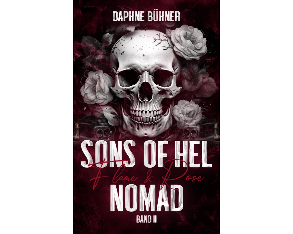 Sons of Hel - Nomad: Flame & Rose
