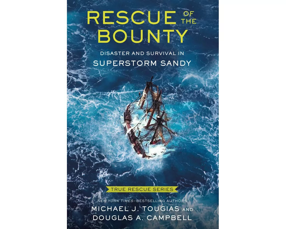 Rescue of the Bounty (Young Readers Edition)