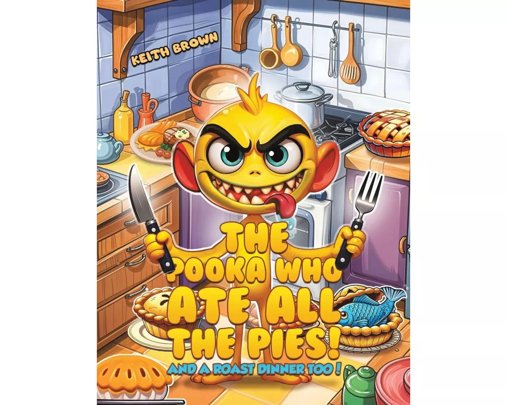 The Pooka Who Ate all the Pies!