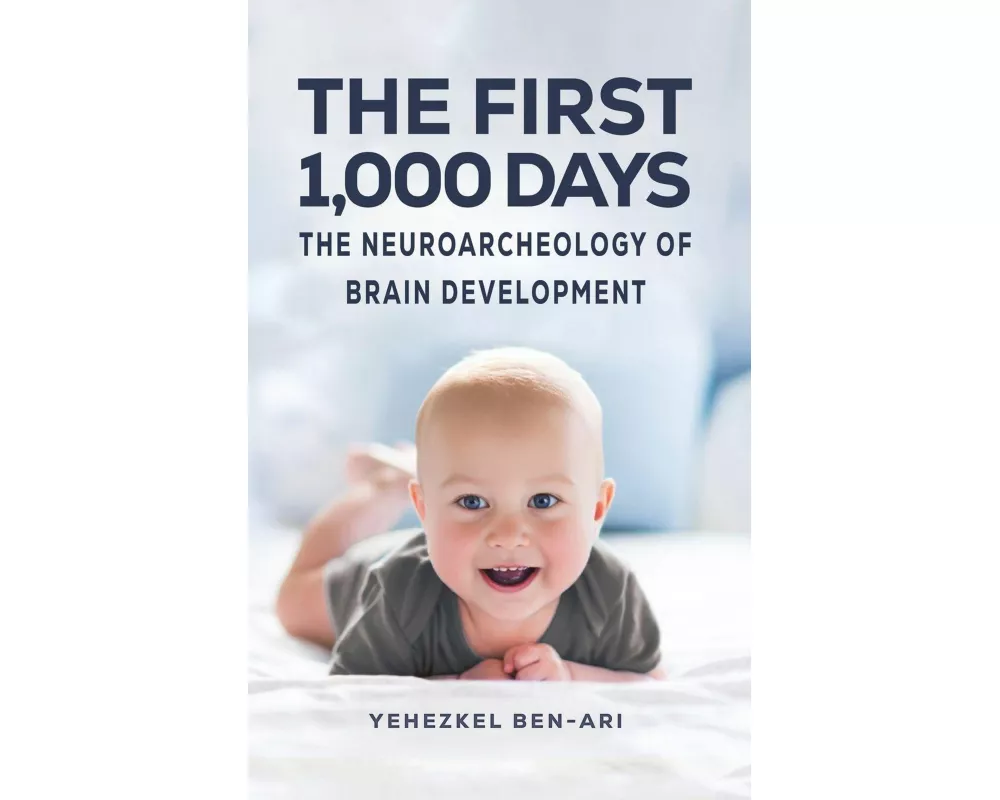 The First 1,000 Days