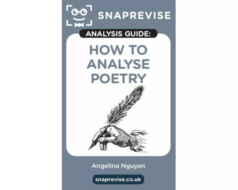 The SnapRevise Analysis Guides: How To Analyse Poetry
